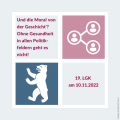 19. Öffent­li­che Lan­des­ge­sund­heits­kon­fe­renz Ber­lin