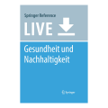 Gesund­heit inner­halb pla­ne­ta­rer Gren­zen: Ent­wick­lun­gen und Zusam­men­hän­ge der Nach­hal­tig­keits- und Gesund­heits­po­li­tik in Deutsch­land