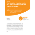 The Need for Trans­for­ma­ti­on to a Post-Growth Health and Eco­no­mic Sys­tem
