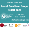 Deut­sches Launch Event: Lan­cet Count­down Euro­pe Report 2024