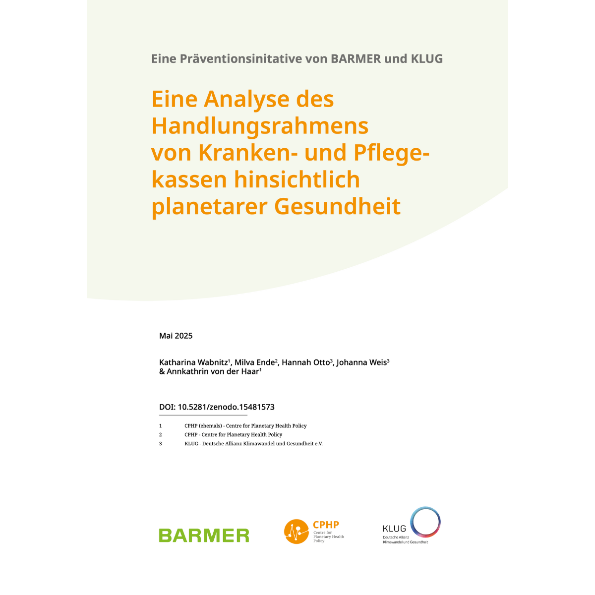 Eine Ana­ly­se des Hand­lungs­rah­mens von Kran­ken- und Pfle­ge­kas­sen hin­sicht­lich pla­ne­ta­rer Gesund­heit